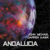 John Michael & Darren Kawa - Andalucia (Club Mix) - Single